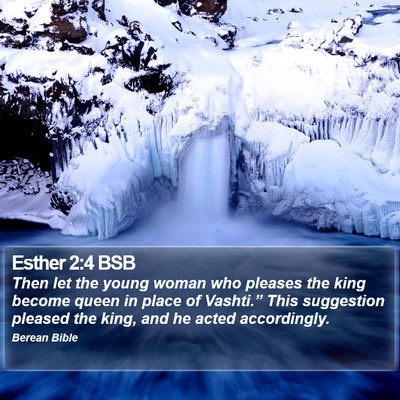 Esther 2:4 BSB Bible Verse Image