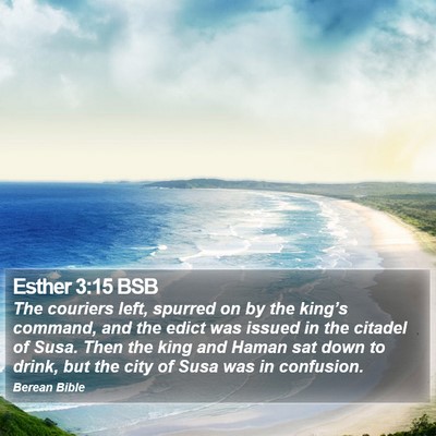 Esther 3:15 BSB Bible Verse Image