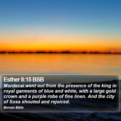 Esther 8:15 BSB Bible Verse Image