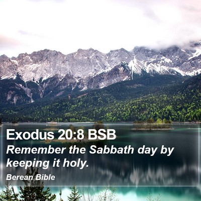 Exodus 20:8 BSB Bible Verse Image