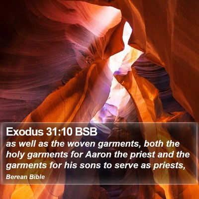 Exodus 31:10 BSB Bible Verse Image
