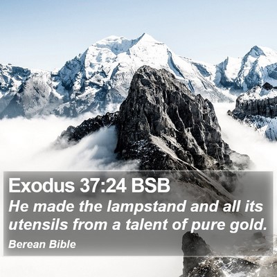 Exodus 37:24 BSB Bible Verse Image