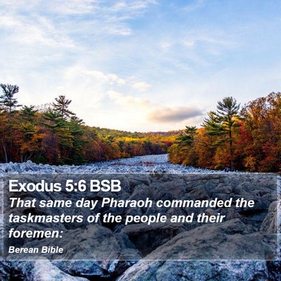 Exodus 5:6 BSB Bible Verse Image
