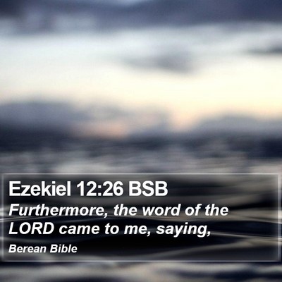Ezekiel 12:26 BSB Bible Verse Image
