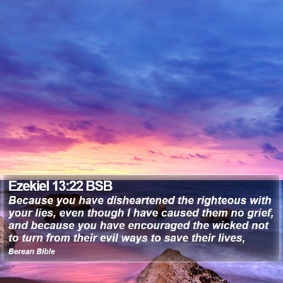 Ezekiel 13:22 BSB Bible Verse Image
