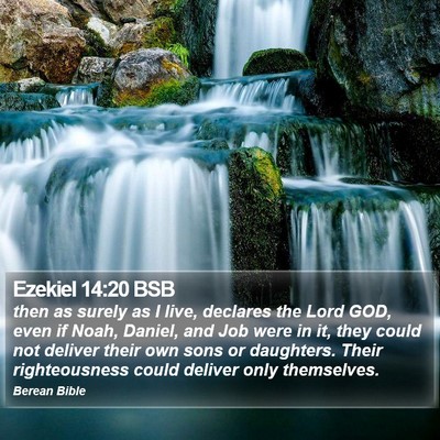 Ezekiel 14:20 BSB Bible Verse Image