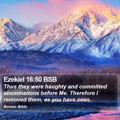 Ezekiel 16:50 BSB Bible Verse Image