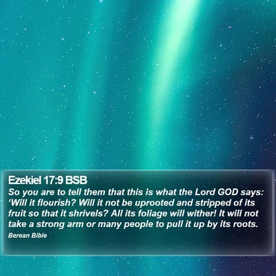 Ezekiel 17:9 BSB Bible Verse Image