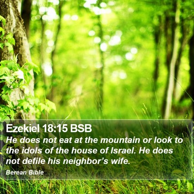 Ezekiel 18:15 BSB Bible Verse Image