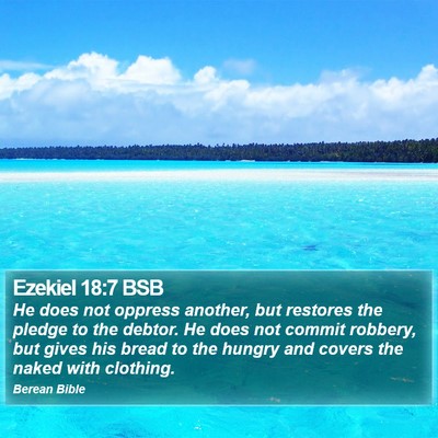 Ezekiel 18:7 BSB Bible Verse Image