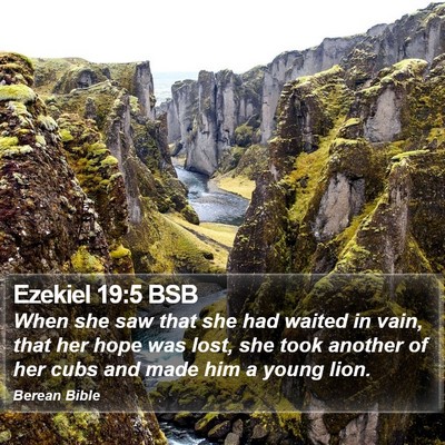 Ezekiel 19:5 BSB Bible Verse Image