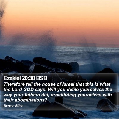 Ezekiel 20:30 BSB Bible Verse Image
