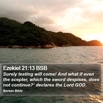 Ezekiel 21:13 BSB Bible Verse Image