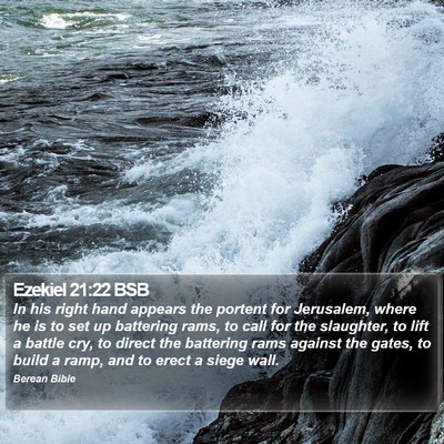 Ezekiel 21:22 BSB Bible Verse Image