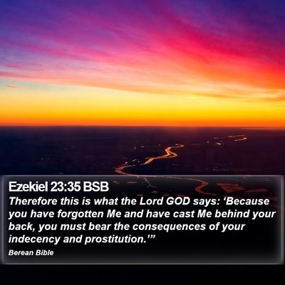 Ezekiel 23:35 BSB Bible Verse Image