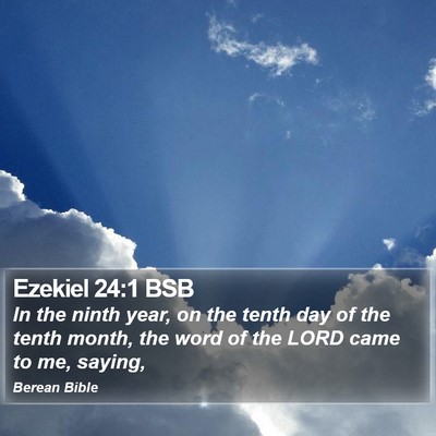 Ezekiel 24:1 BSB Bible Verse Image