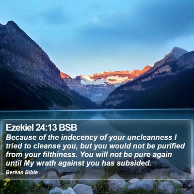 Ezekiel 24:13 BSB Bible Verse Image