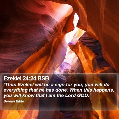 Ezekiel 24:24 BSB Bible Verse Image
