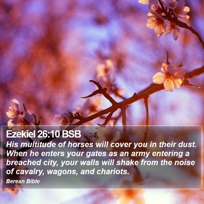 Ezekiel 26:10 BSB Bible Verse Image