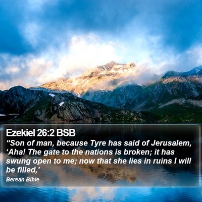 Ezekiel 26:2 BSB Bible Verse Image