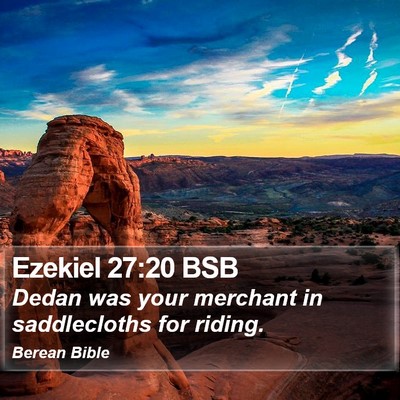 Ezekiel 27:20 BSB Bible Verse Image