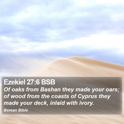 Ezekiel 27:6 BSB Bible Verse Image