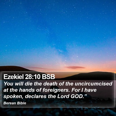 Ezekiel 28:10 BSB Bible Verse Image