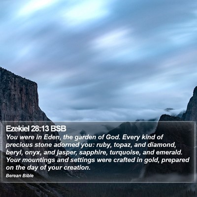 Ezekiel 28:13 BSB Bible Verse Image