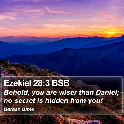 Ezekiel 28:3 BSB Bible Verse Image
