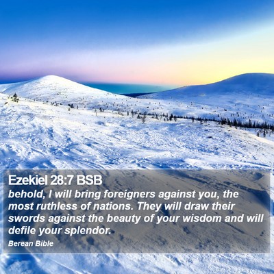 Ezekiel 28:7 BSB Bible Verse Image
