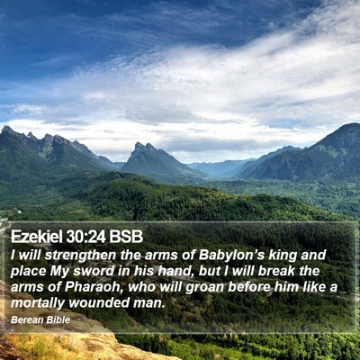 Ezekiel 30:24 BSB Bible Verse Image