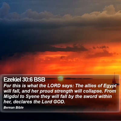 Ezekiel 30:6 BSB Bible Verse Image