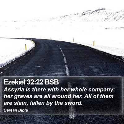 Ezekiel 32:22 BSB Bible Verse Image