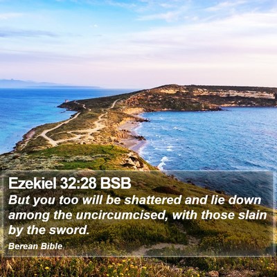 Ezekiel 32:28 BSB Bible Verse Image