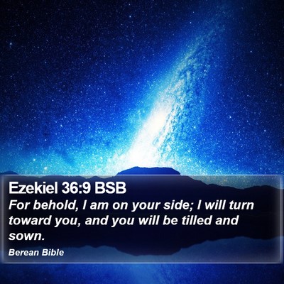 Ezekiel 36:9 BSB Bible Verse Image