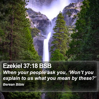 Ezekiel 37:18 BSB Bible Verse Image