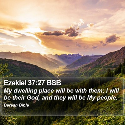 Ezekiel 37:27 BSB Bible Verse Image