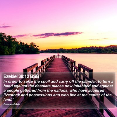 Ezekiel 38:12 BSB Bible Verse Image