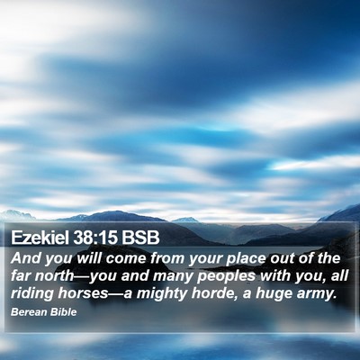 Ezekiel 38:15 BSB Bible Verse Image