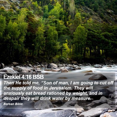 Ezekiel 4:16 BSB Bible Verse Image