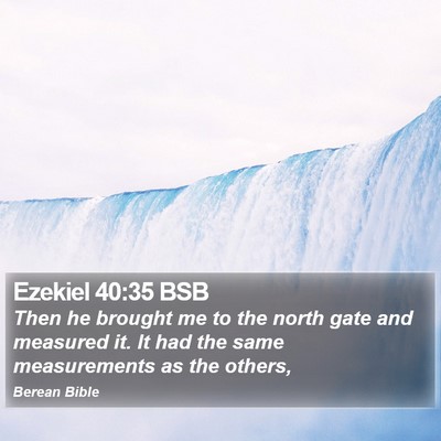 Ezekiel 40:35 BSB Bible Verse Image