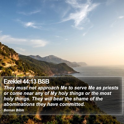 Ezekiel 44:13 BSB Bible Verse Image
