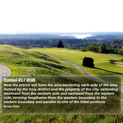 Ezekiel 45:7 BSB Bible Verse Image