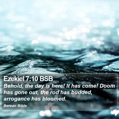 Ezekiel 7:10 BSB Bible Verse Image