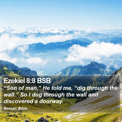 Ezekiel 8:8 BSB Bible Verse Image