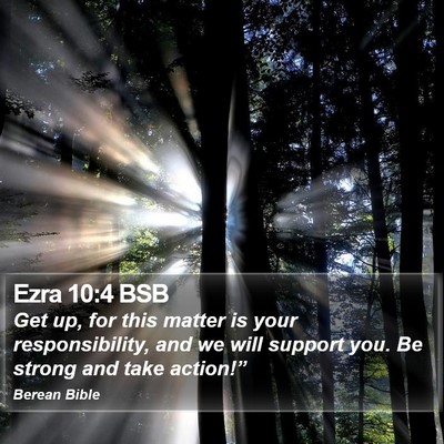 Ezra 10:4 BSB Bible Verse Image