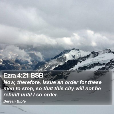 Ezra 4:21 BSB Bible Verse Image