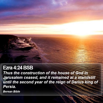 Ezra 4:24 BSB Bible Verse Image