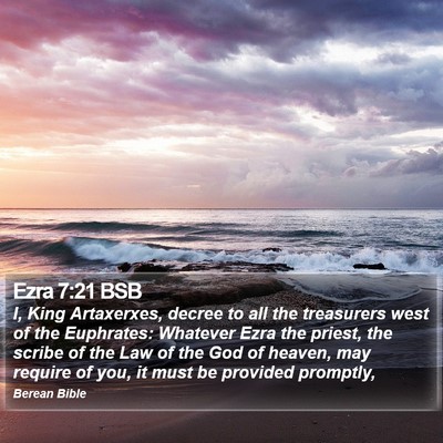 Ezra 7:21 BSB Bible Verse Image