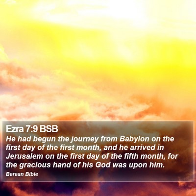 Ezra 7:9 BSB Bible Verse Image